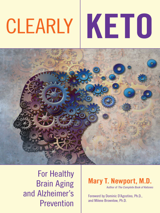 Title details for Clearly Keto by Mary T. Newport - Wait list